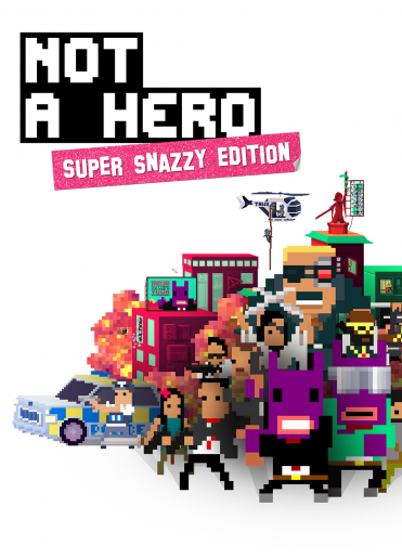 Not a Hero Super Snazzy Edition
